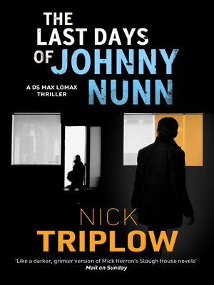 cover image of The Last Days of Johnny Nunn